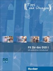 Fit für das DSD. Übungsbuch. Con CD Audio. Vol. 1