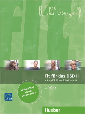 Fit für das DSD. Übungsbuch. Per le Scuole superiori. Con CD Audio. Vol. 2 - Polland - Libro Hueber 2018 | Libraccio.it