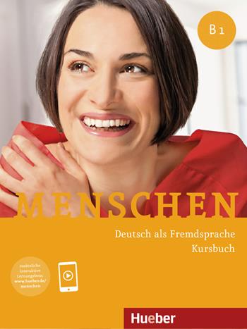 Menschen. Deutsch als Fremdsprache. B1. Kursbuch. - Sandra Evans, Sabine Glas-Peters, Angela Pude - Libro Hueber 2019 | Libraccio.it