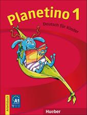 Planetino. Arbeitsbuch. Vol. 1