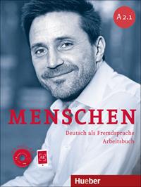 Menschen. A2.1. Arbeitsbuch. Con CD Audio. Con espansione online. Vol. 3 - Reimann - Libro Hueber 2018 | Libraccio.it