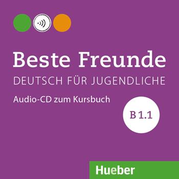 Beste Freunde. Deutsch für Jugendliche. Audio-CD zum Kursbuch A1.1. Ediz. internazionale. - Manuela Georgiakaki, Christiane Seuthe, Elisabeth Graf-Riemann - Libro Hueber 2018 | Libraccio.it