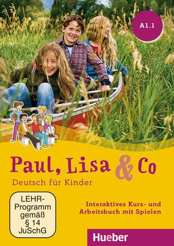 Paul, Lisa & Co. Deutsch für Kinder. A1.1. Kursbuch. CD-ROM - Monika Bovermann, Manuela Georgiakaki, Renate Zschärlich - Libro Hueber 2019 | Libraccio.it