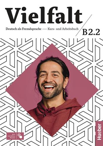 Vielfalt. B2.2. Kurs und arbeitsbuch. Con Contenuto digitale per accesso online - Michaela Perlmann-Balme, Susanne Schwalb, Jutta Orth-Chambah - Libro Hueber 2021 | Libraccio.it
