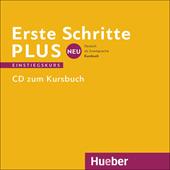 Erste Schritte plus neu. Einstiegskurs. CD zum Kursbuch.