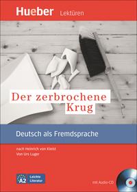 Der zerbrochene Krug. Nach Heinrich von Kleist. Leseheft. Con CD Audio. Con CD-ROM - Urs Luger - Libro Hueber 2018 | Libraccio.it