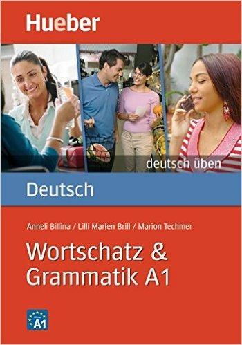 Wortschatz & grammatik. Livello da A1 a B1. Con espansione online - Anneli Billina, Lilli Marlen Brill, Marion Techmer - Libro Hueber 2011 | Libraccio.it