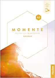 Momente. Deutsch als Fremdsprache. A2. Arbeitsbuch. Con espansione online - Sandra Evans, Angela Pude, Franz Specht - Libro Hueber 2023 | Libraccio.it