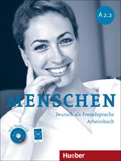 Menschen. A2.2. Arbeitsbuch. Con CD Audio. Con espansione online. Vol. 4