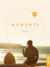 Momente. Deutsch als Fremdsprache. Con CD-Audio. Con DVD-ROM