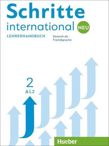 Schritte International. Deutsch als Fremdsprache. Lehrerhandbuch. Vol. 2 - Daniela Niebisch, Monika Bovermann, Sylvette Penning - Libro Hueber 2018 | Libraccio.it