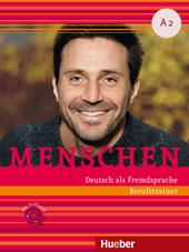 Menschen. Deutsch als Fremdsprache. A2. Con CD-ROM