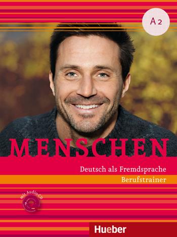 Menschen. Deutsch als Fremdsprache. A2. Con CD-ROM - Sandra Evans, Sabine Glas-Peters, Angela Pude - Libro Hueber 2018 | Libraccio.it