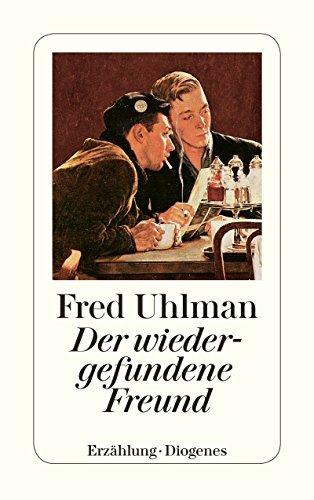 Der wiedergefundene Freund - Fred Hulman - Libro Diogenes Verlag AG 1998 | Libraccio.it
