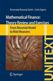 Mathematical Finance: Theory Review and Exercises