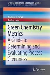 Green Chemistry Metrics