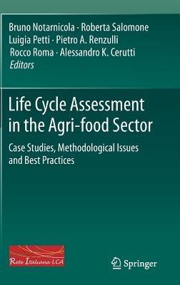 Life Cycle Assessment in the Agri-food Sector  - Libro Springer International Publishing AG | Libraccio.it