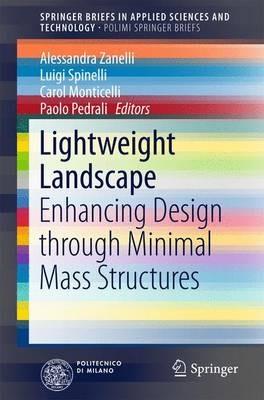 Lightweight Landscape  - Libro Springer International Publishing AG, SpringerBriefs in Applied Sciences and Technology | Libraccio.it