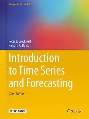 Introduction to Time Series and Forecasting - Peter J. Brockwell, Richard A. Davis - Libro Springer International Publishing AG, Springer Texts in Statistics | Libraccio.it