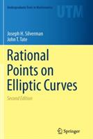 Rational Points on Elliptic Curves - Joseph H. Silverman, John T. Tate - Libro Springer International Publishing AG, Undergraduate Texts in Mathematics | Libraccio.it