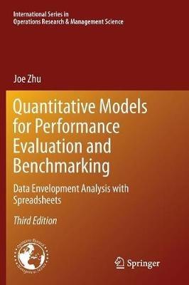 Quantitative Models for Performance Evaluation and Benchmarking - Joe Zhu - Libro Springer International Publishing AG, International Series in Operations Research & Management Science | Libraccio.it