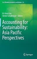 Accounting for Sustainability: Asia Pacific Perspectives  - Libro Springer International Publishing AG, Eco-Efficiency in Industry and Science | Libraccio.it
