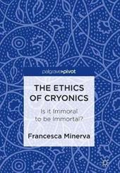 The Ethics of Cryonics