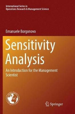 Sensitivity Analysis - Emanuele Borgonovo - Libro Springer International Publishing AG, International Series in Operations Research & Management Science | Libraccio.it