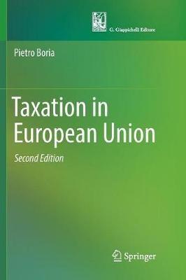 Taxation in European Union - Pietro Boria - Libro Springer International Publishing AG | Libraccio.it