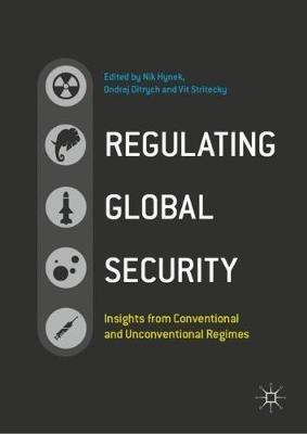 Regulating Global Security  - Libro Springer International Publishing AG | Libraccio.it