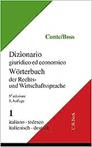 Dizionario giuridico economico 1 italiano-tedesco - Giuseppe Conte - Libro CH Beck 2019 | Libraccio.it
