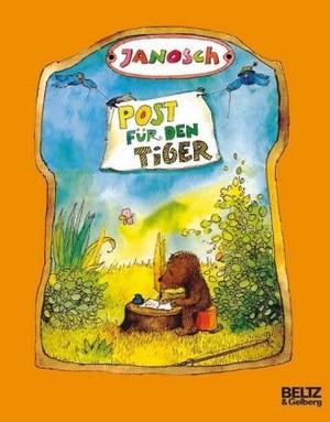 Post für den Tiger - Janosch - Libro Beltz & Gelberg 2004 | Libraccio.it