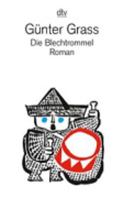 Die Blechtrommel - Gunter Grass - Libro Deutscher Taschenbuch Verlag GmbH & Co. | Libraccio.it