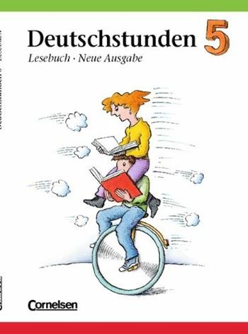 Deutschstunden. Lesebuch, Allgemeine Ausgabe, Neubearbeitung. 5 schuljahr. Con CD Audio. Con CD-ROM  - Libro Westermann 2010 | Libraccio.it
