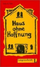 HAUS OHNE HOFFNUNG