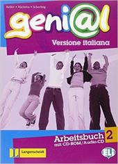 Geni@l. Arbeitsbuch. Ediz. italiana. Con CD-ROM. Vol. 2