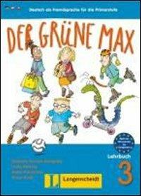 Der Grüne Max. Lehrbuch. Vol. 3  - Libro Langenscheidt 2009 | Libraccio.it