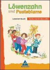 Löwenzahn und Pusteblume. Leselernbuch, Neubearbeitung.