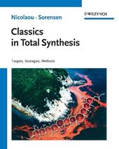 Classics in Total Synthesis