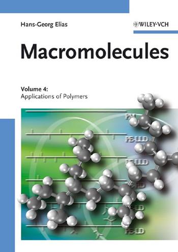 Macromolecules - Hans-Georg Elias - Libro Wiley-VCH Verlag GmbH, Macromolecules | Libraccio.it