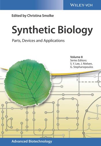 Synthetic Biology  - Libro Wiley-VCH Verlag GmbH, Advanced Biotechnology | Libraccio.it