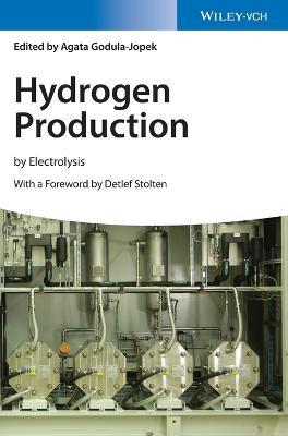 Hydrogen Production - Agata Godula-Jopek - Libro Wiley-VCH Verlag GmbH | Libraccio.it