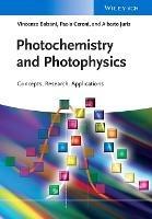 Photochemistry and Photophysics - Vincenzo Balzani, Paola Ceroni, Alberto Juris - Libro Wiley-VCH Verlag GmbH | Libraccio.it