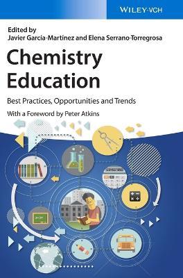 Chemistry Education  - Libro Wiley-VCH Verlag GmbH | Libraccio.it