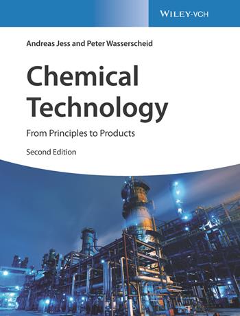 Chemical Technology - Andreas Jess, Peter Wasserscheid - Libro Wiley-VCH Verlag GmbH | Libraccio.it
