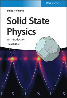 Solid State Physics - Philip Hofmann - Libro Wiley-VCH Verlag GmbH | Libraccio.it