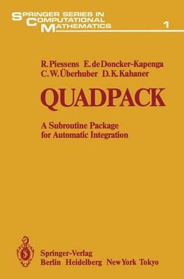 Quadpack - R. Piessens, E. de Doncker-Kapenga, C.W. Überhuber - Libro Springer-Verlag Berlin and Heidelberg GmbH & Co. KG, Springer Series in Computational Mathematics | Libraccio.it