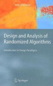 Design and Analysis of Randomized Algorithms