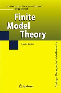 Finite Model Theory - Heinz-Dieter Ebbinghaus, Jörg Flum - Libro Springer-Verlag Berlin and Heidelberg GmbH & Co. KG, Springer Monographs in Mathematics | Libraccio.it