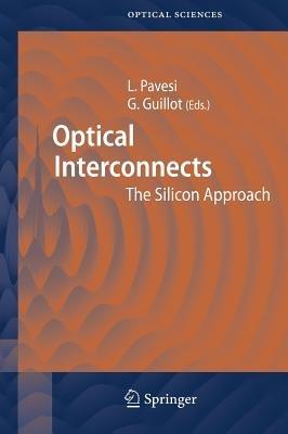 Optical Interconnects  - Libro Springer-Verlag Berlin and Heidelberg GmbH & Co. KG, Springer Series in Optical Sciences | Libraccio.it